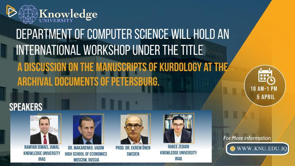 A DISCUSSION ON THE MANUSCRIPTS OF KURDOLOGY AT THE ARCHIVAL DOCUMENTS OF PETERSBURG International workshop
